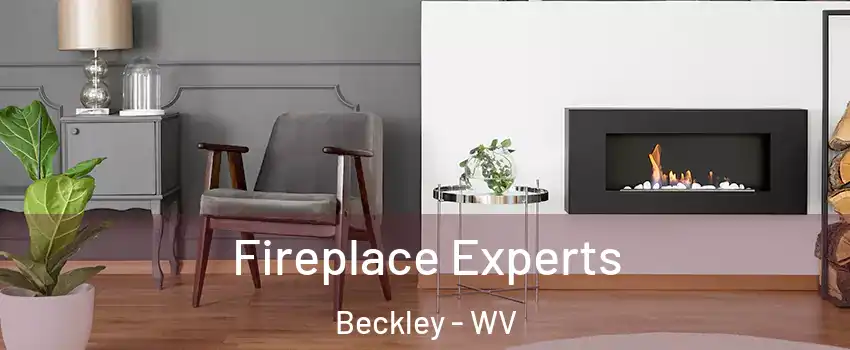  Fireplace Experts Beckley - WV