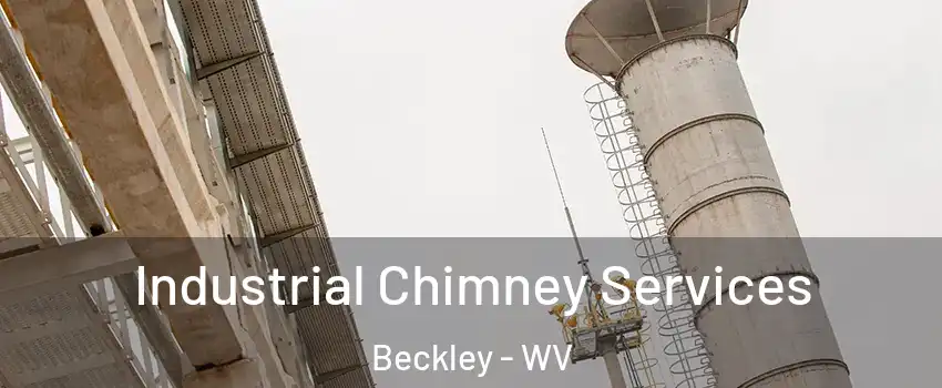  Industrial Chimney Services Beckley - WV